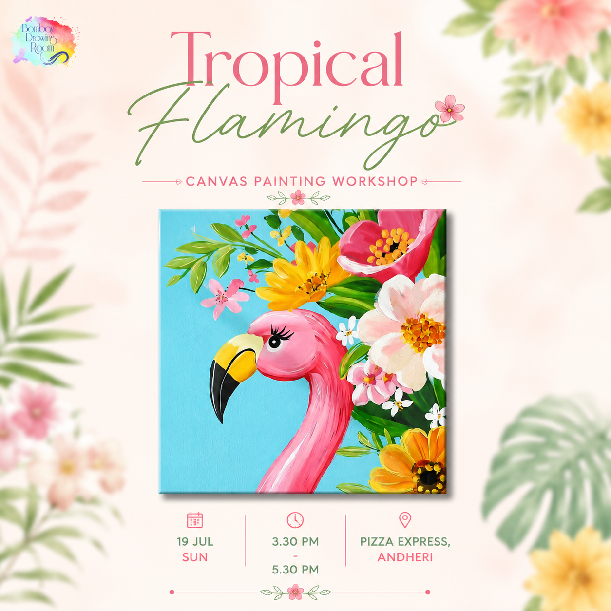 Tropical Flamingo canvas Painting Workshop, Andheri 19 Jul
