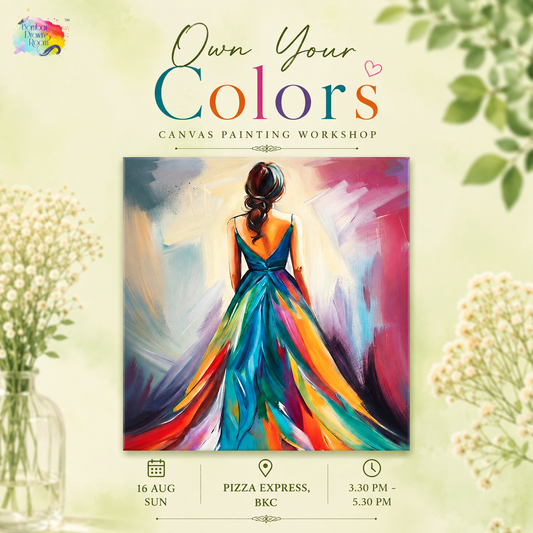 Own Your Colours Canvas Painting Workshop, BKC 16 Aug